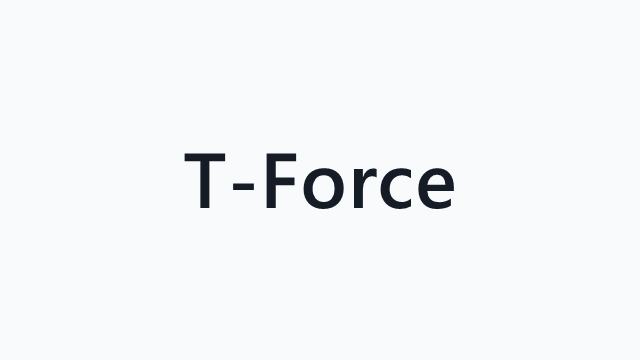 T-Force